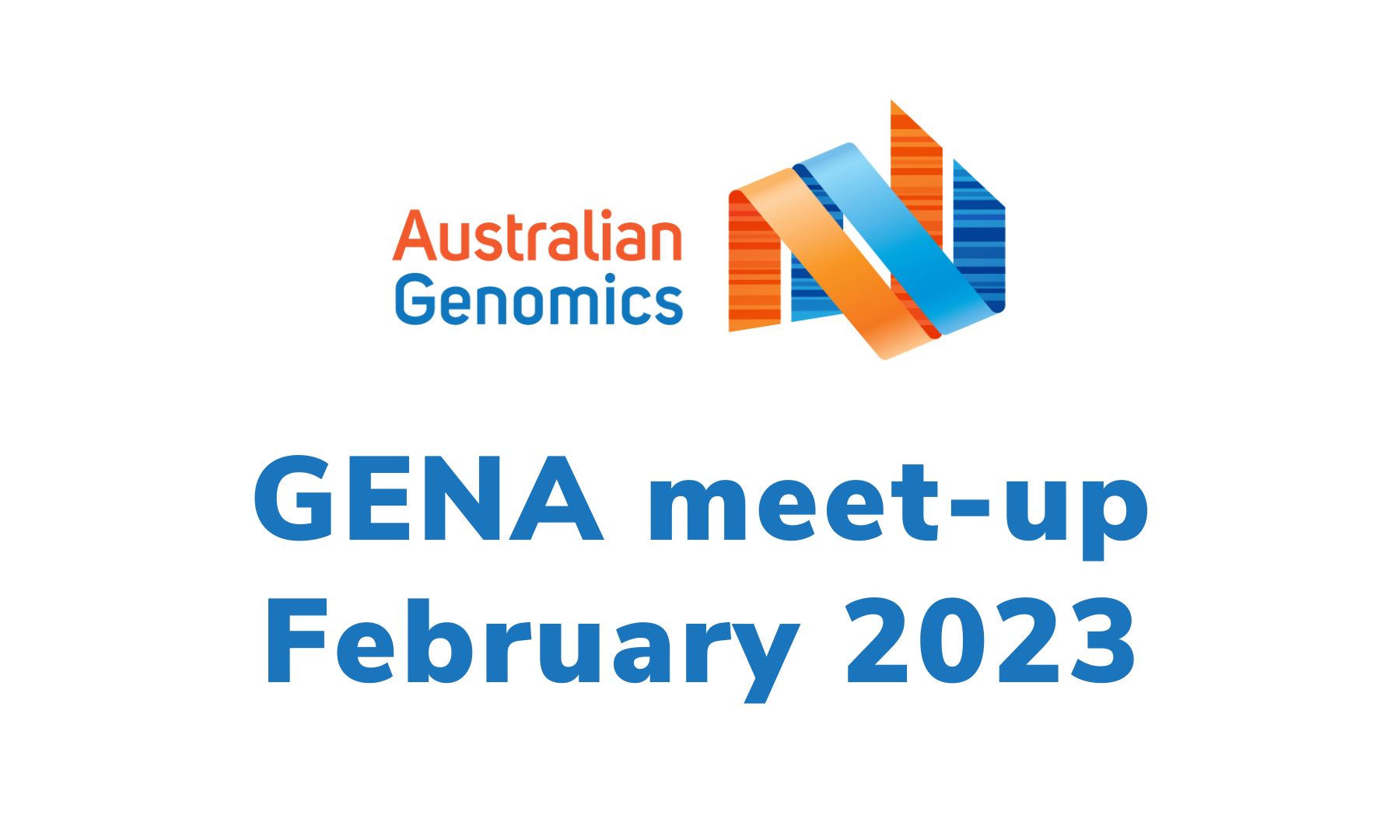 Genomics Education Network Australasia meet-up event on 15 February 2023
