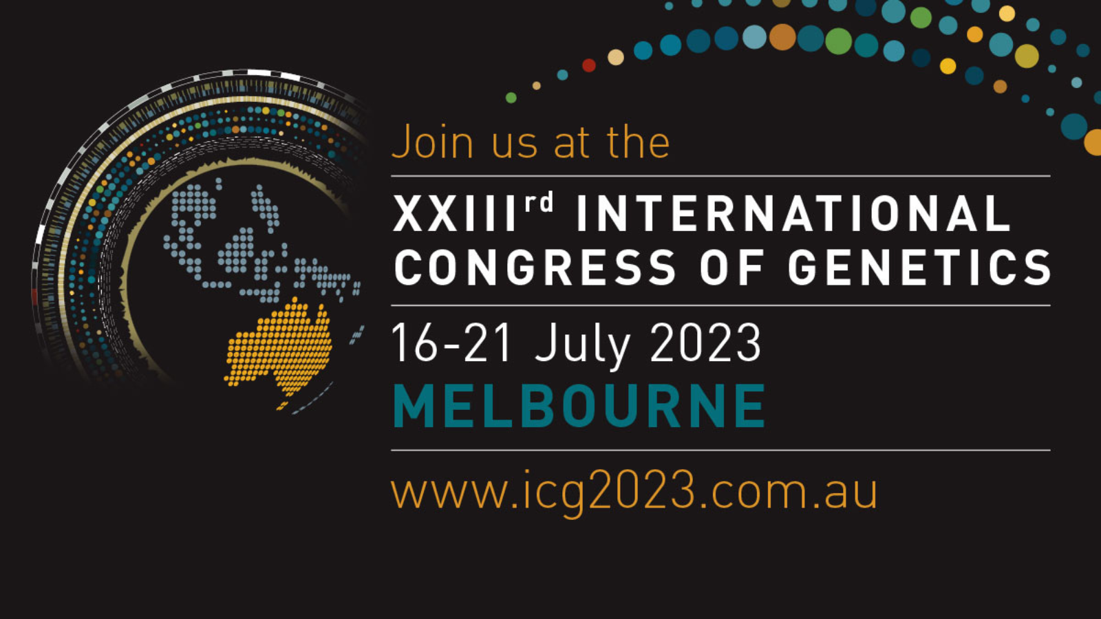 23rd International Congress of Genetics and Genomics - 16-23 July 2023, Melbourne